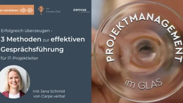 Carpe Verba hat einen Beitrag im Blog zum Thema Effektive Gesprächsführung im Projektmanagement